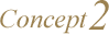 Concept 2